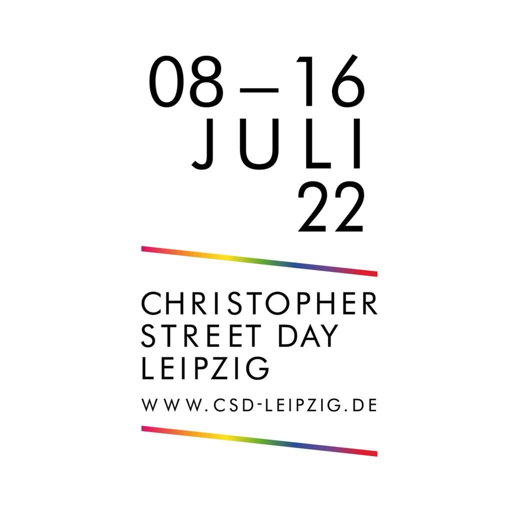 „30 Jahre CSD Leipzig –Respekt für Alle“ – Schwerpunkt und Motto 2022